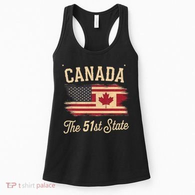 Canada The 51 State Trump Canada U.S State Funny Women's Tank Top