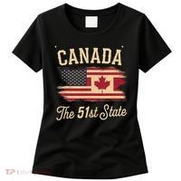 Canada The 51 State Trump Canada U.S State Funny Women's T-Shirt thumb 0
