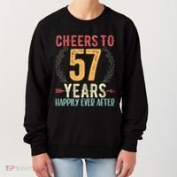 Cheers To 57 Years 57th Wedding Anniversary Husband Wife Women's Sweatshirt thumb 0