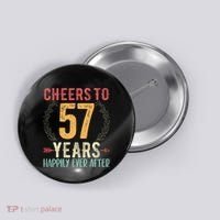 Cheers To 57 Years 57th Wedding Anniversary Husband Wife Button thumb 0