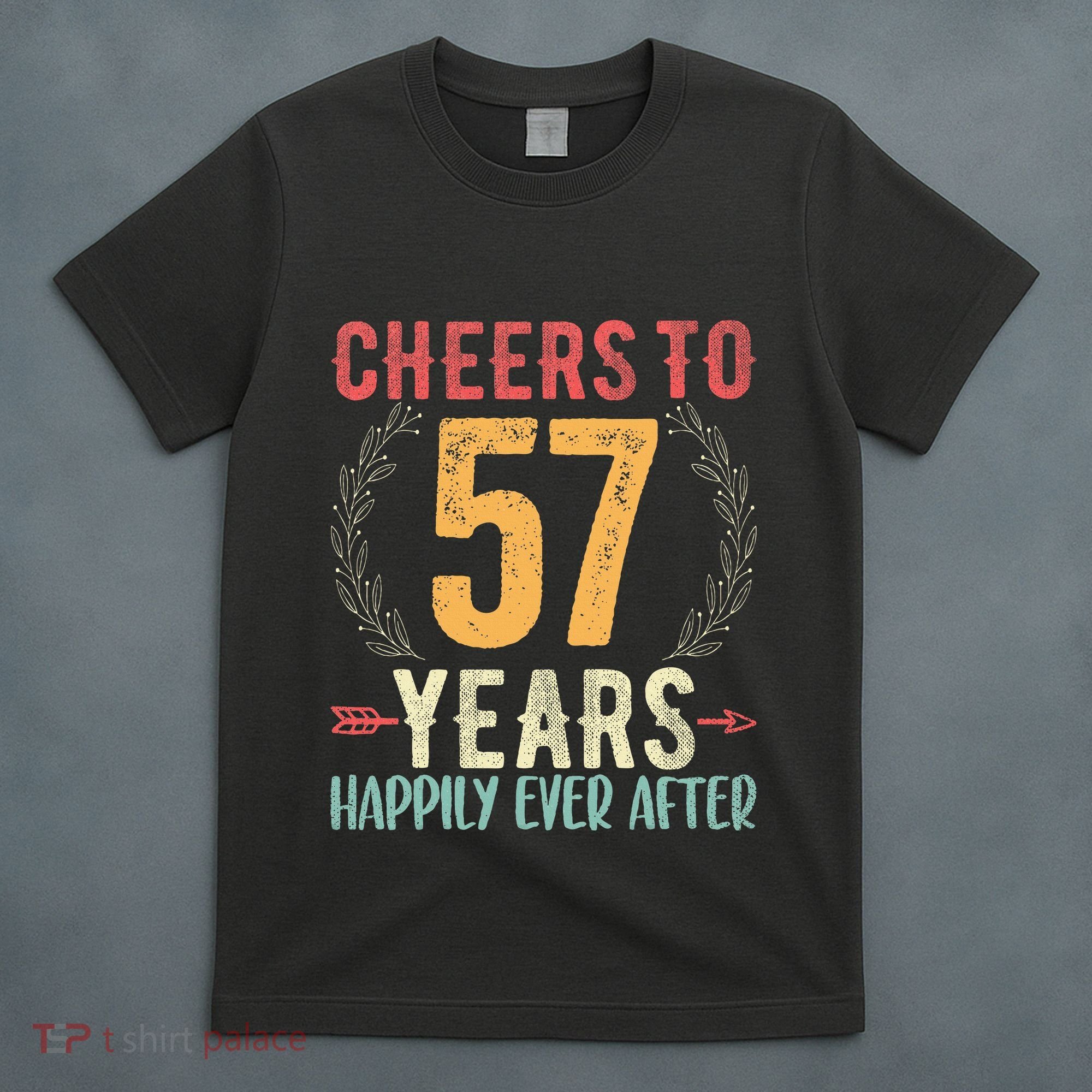 Cheers To 57 Years 57th Wedding Anniversary Husband Wife T-Shirt