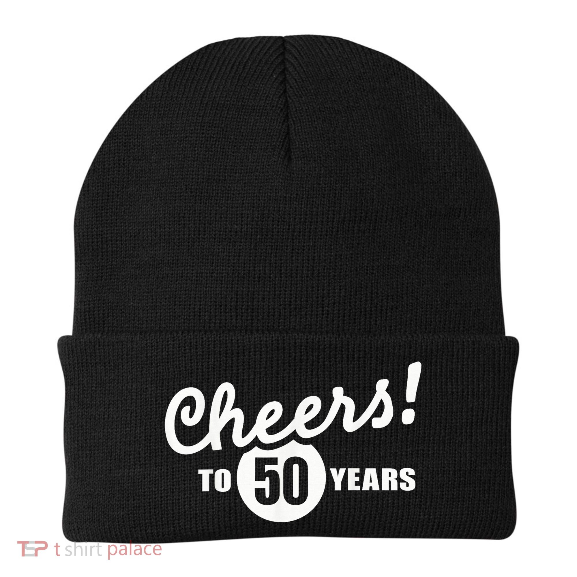 Cheers To 50 Years Birthday Beanie