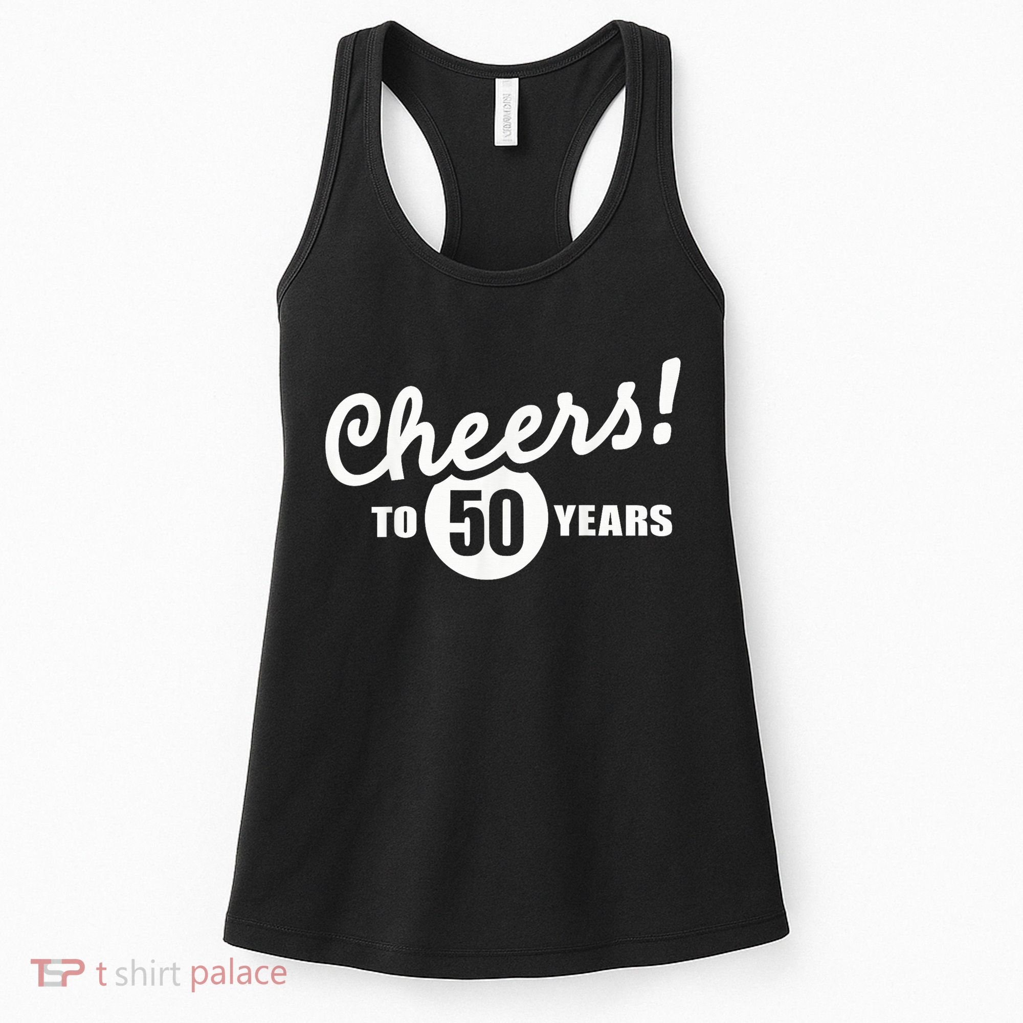 Cheers To 50 Years Birthday Women's Tank Top