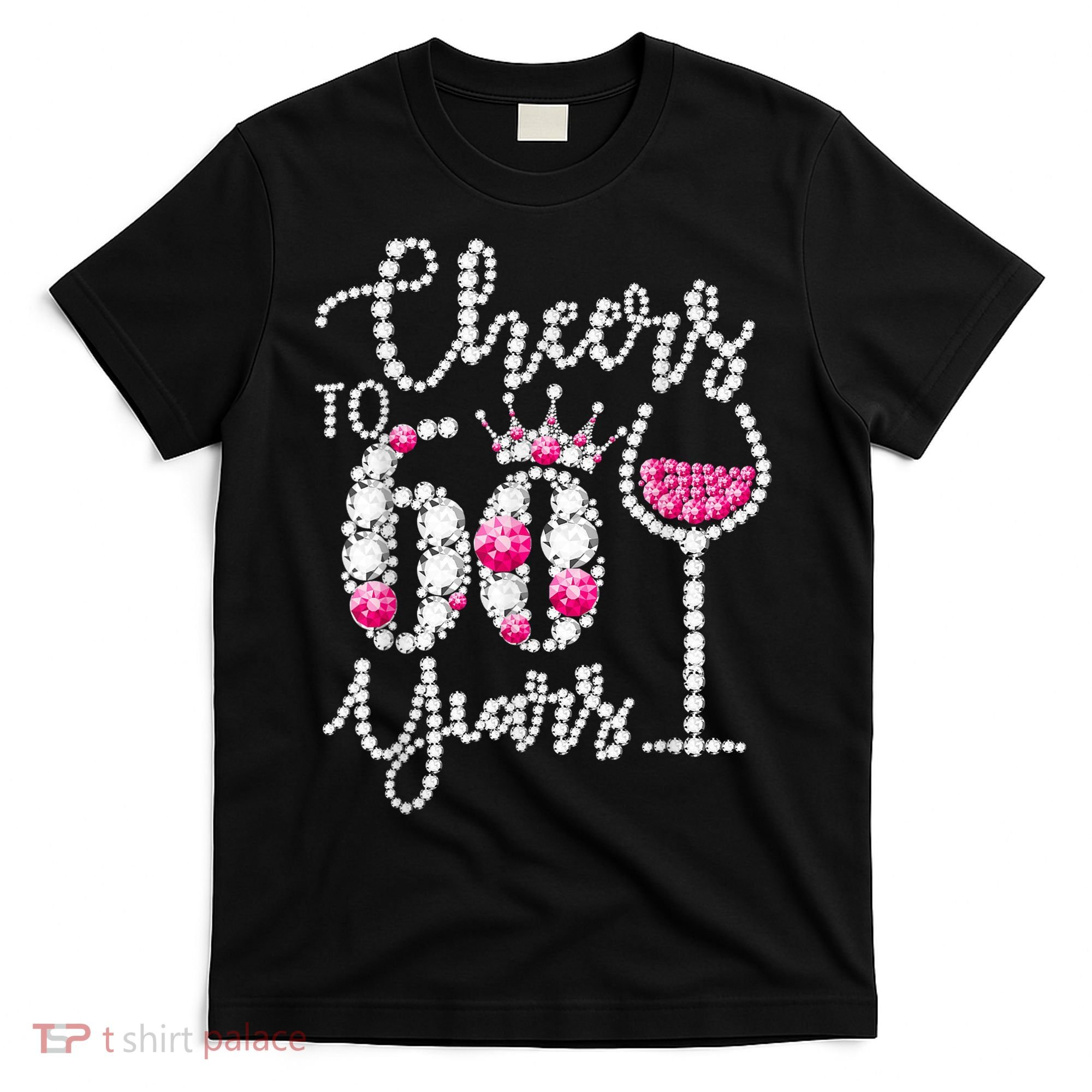 Cheers To 60 Year Old Gift 60th Birthday Queen Drink Wine T-Shirt