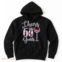 Cheers To 60 Year Old Gift 60th Birthday Queen Drink Wine Hoodie thumb 0