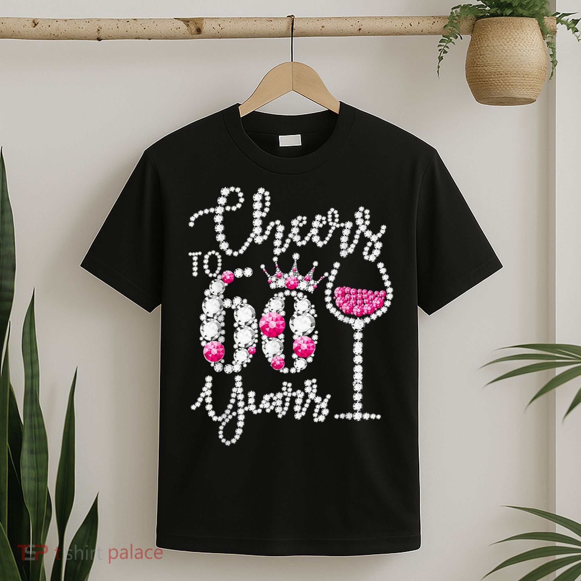Cheers To 60 Year Old Gift 60th Birthday Queen Drink Wine T-Shirt