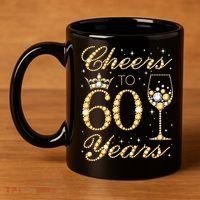 Cheers To 60 Years 60th Queens Birthday 60 Years Old 11oz C Handle Ceramic Mug thumb 4
