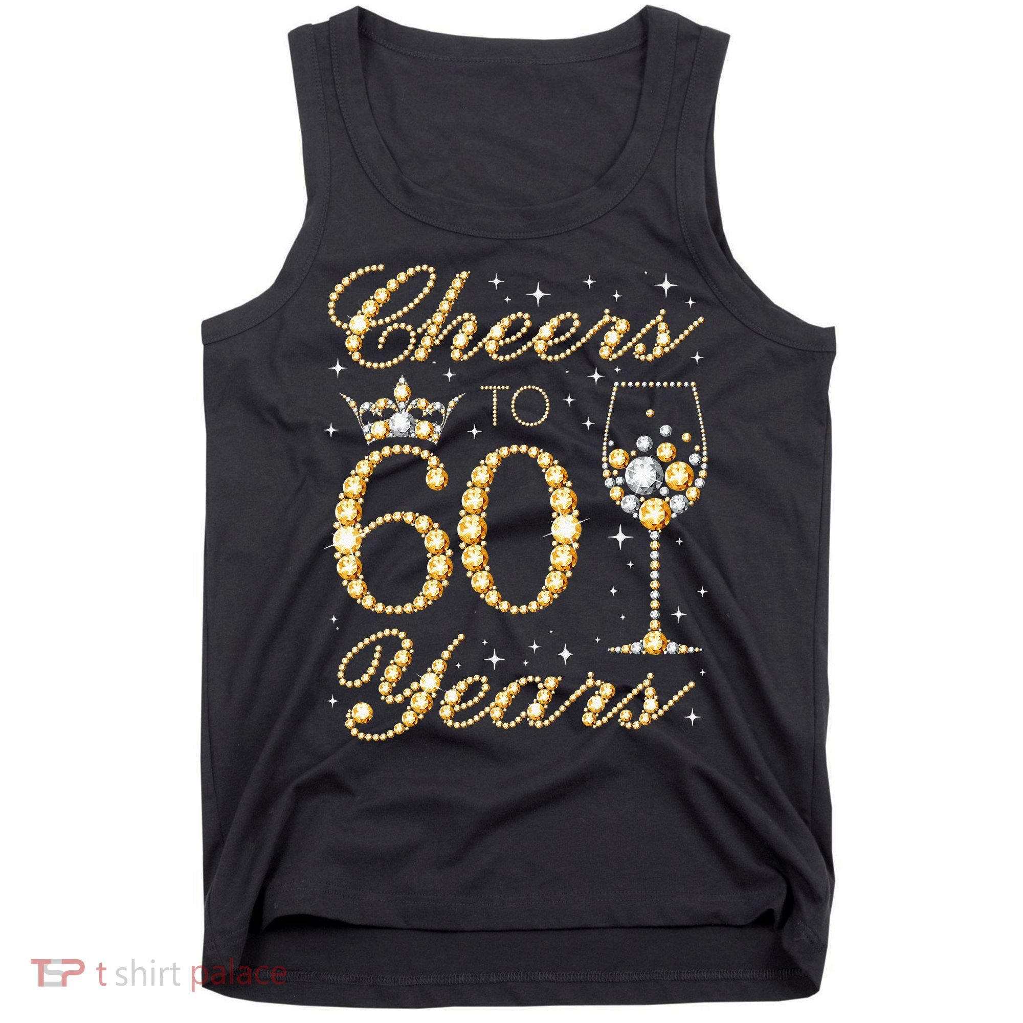 Cheers To 60 Years 60th Queens Birthday 60 Years Old Tank Top
