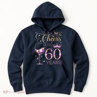 Cheers To 60 Years Old 60th Birthday Party 60th Bday Hoodie thumb 0
