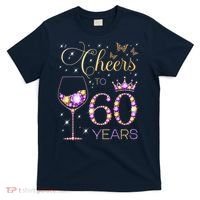 Cheers To 60 Years Old 60th Birthday Party 60th Bday T-Shirt thumb 0
