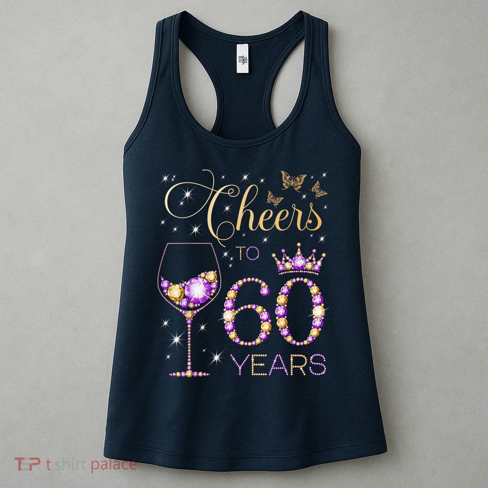 Cheers To 60 Years Old 60th Birthday Party 60th Bday Women's Tank Top