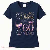 Cheers To 60 Years Old 60th Birthday Party 60th Bday Women's T-Shirt thumb 0