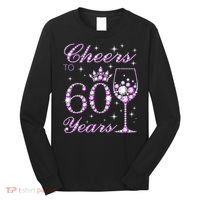 Cheers to 60 Years Old Wo Purple Crown 60th Birthday Pullover Hoodie Long Sleeve Shirt thumb 0
