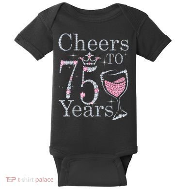 Cheers to 75 Years 1947 75Th Birthday Present Tee Gift For Wo Baby Bodysuit