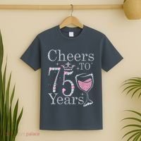 Cheers to 75 Years 1947 75Th Birthday Present Tee Gift For Wo T-Shirt thumb 2