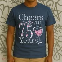 Cheers to 75 Years 1947 75Th Birthday Present Tee Gift For Wo T-Shirt thumb 3