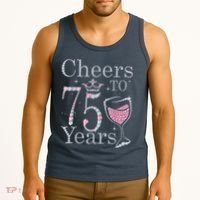 Cheers to 75 Years 1947 75Th Birthday Present Tee Gift For Wo Tank Top thumb 3