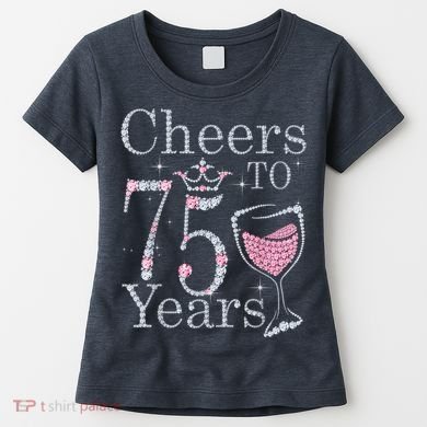 Cheers to 75 Years 1947 75Th Birthday Present Tee Gift For Wo Women's T-Shirt