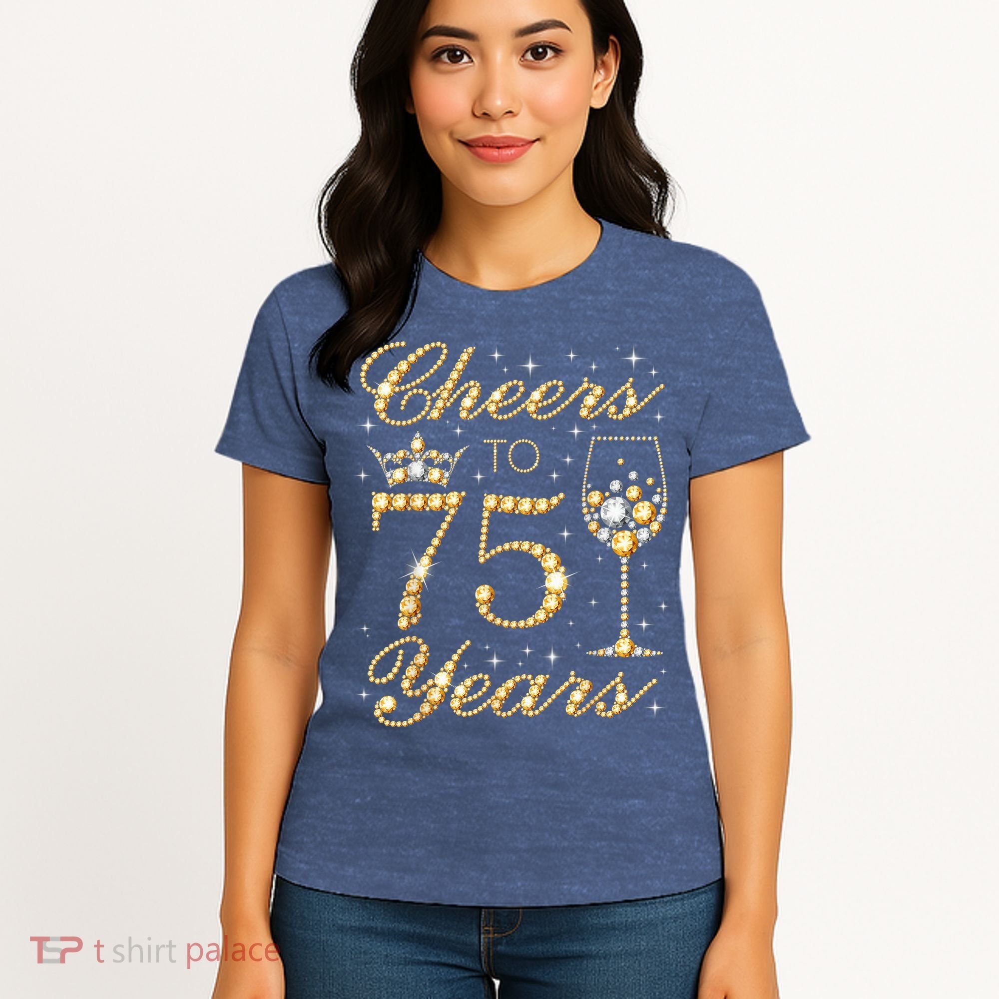 Cheers to 75 Years 75th Queen's Birthday Present 75 Years Old Women's T-Shirt