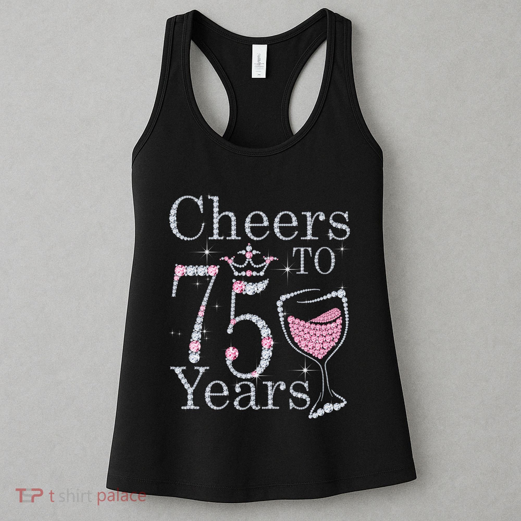 Cheers to 75 Years 1947 75Th Birthday Present Tee Gift For Wo Women's Tank Top