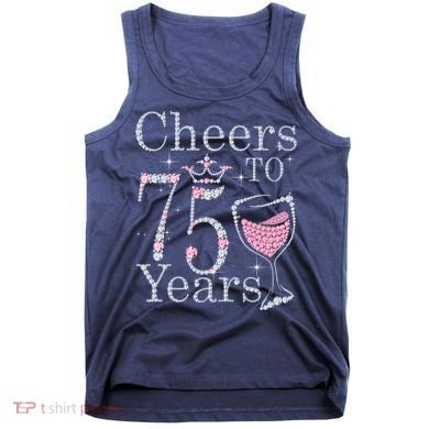 Cheers to 75 Years 1947 75Th Birthday Present Tee Gift For Wo Tank Top