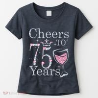 Cheers to 75 Years 1947 75Th Birthday Present Tee Gift For Wo Women's T-Shirt thumb 0