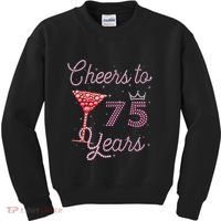 Cheers To 75 Years 75th Birthday Present 75 Years Old Bday Kids Sweatshirt thumb 0