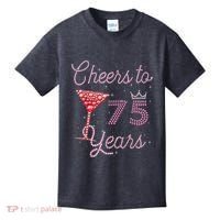 Cheers To 75 Years 75th Birthday Present 75 Years Old Bday Kids T-Shirt thumb 0