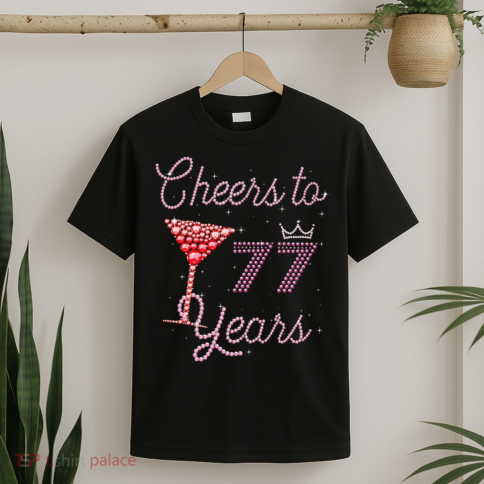 Cheers To 77 Years 77th Birthday 77 Years Old Bday T-Shirt