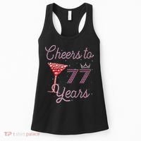 Cheers To 77 Years 77th Birthday 77 Years Old Bday Women's Tank Top thumb 0