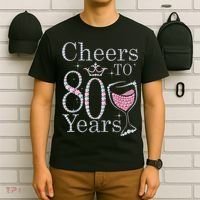 Cheers to 80 Years 1942 80Th Birthday Tee Gift For Wom.e.ns T-Shirt thumb 6