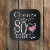 Cheers to 80 Years 1942 80Th Birthday Tee Gift For Wom.e.ns Coaster thumb 0