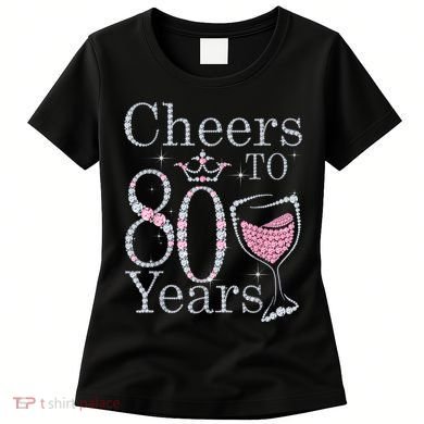 Cheers to 80 Years 1942 80Th Birthday Tee Gift For Wom.e.ns Women's T-Shirt