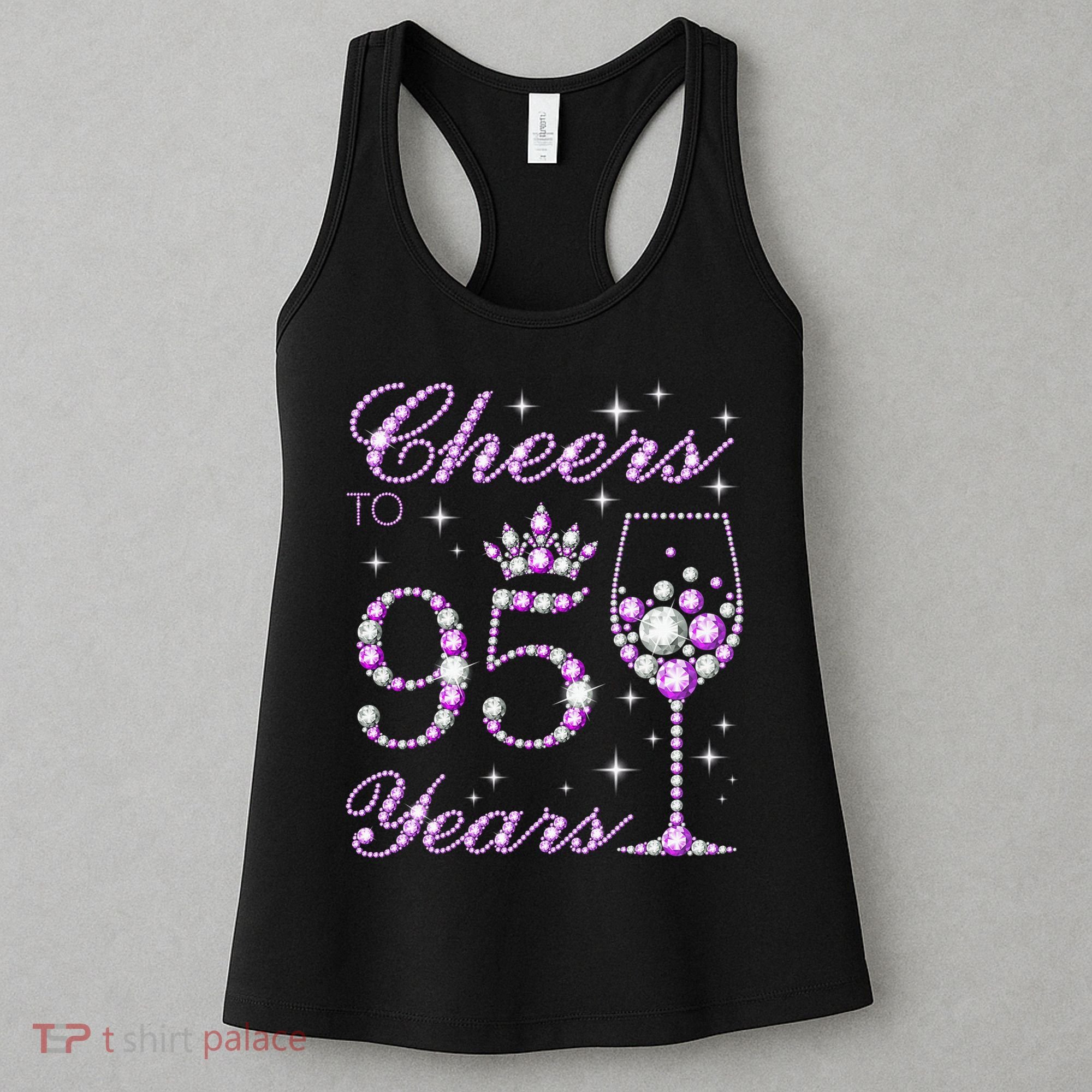 Cheers To 95 Years Old Purple Crown 95th Birthday Women's Tank Top