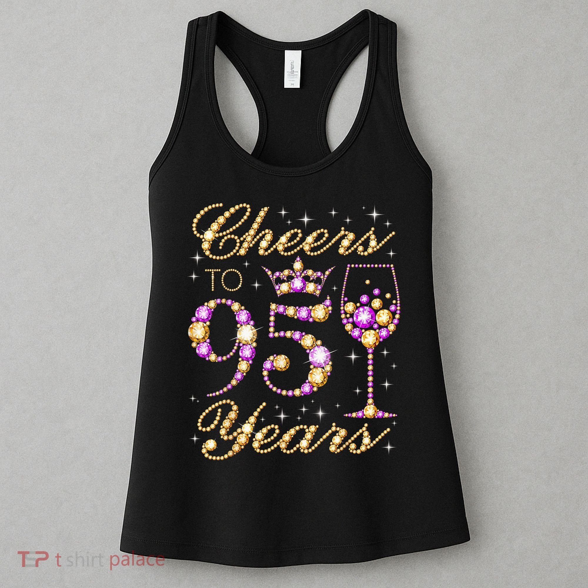 Cheers To 95 Years Old Queen 95th Birthday Party Women's Tank Top