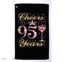 Cheers To 95 Years Old Queen 95th Birthday Party Golf Towel thumb 0
