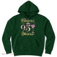 Cheers To 95 Years Old Queen 95th Birthday Party Hoodie thumb 0