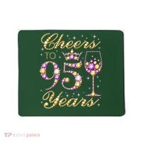 Cheers To 95 Years Old Queen 95th Birthday Party Mousepad thumb 0