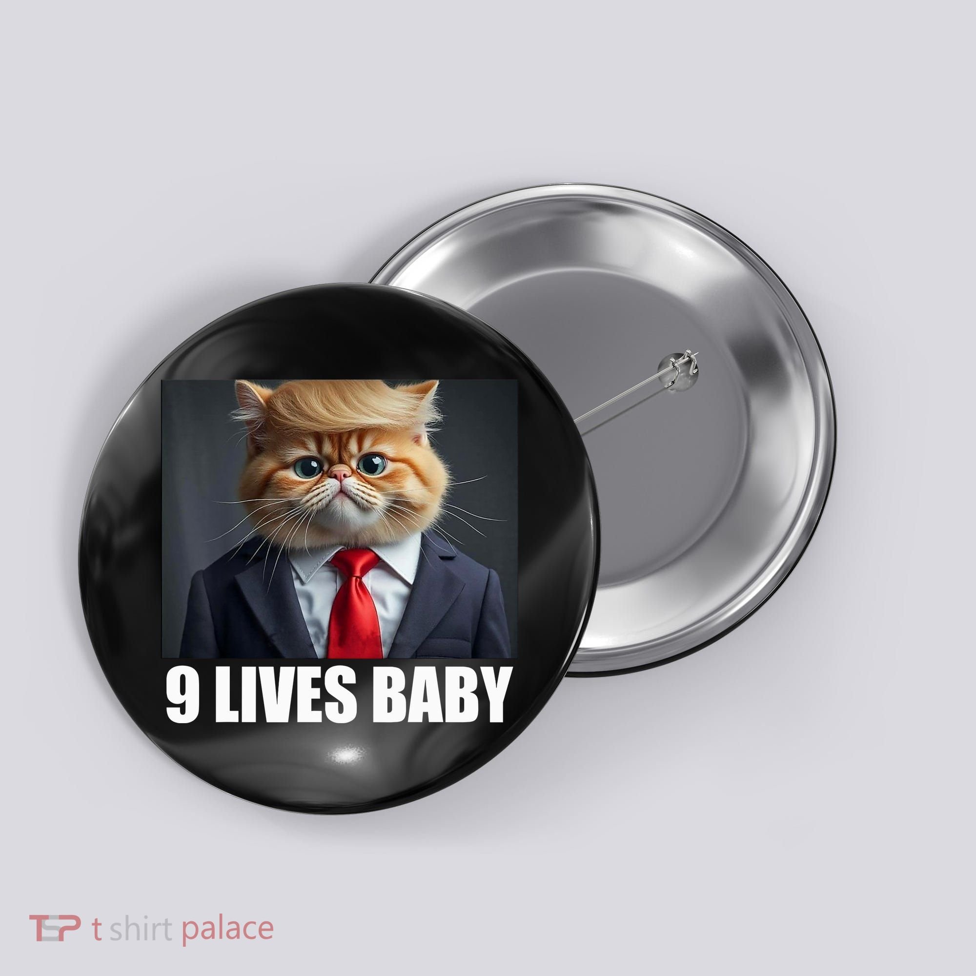 Cat Trump 9 Lives Baby Button