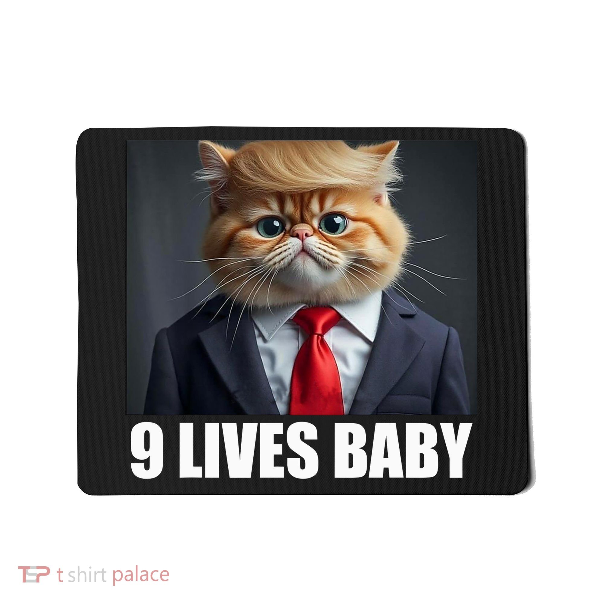 Cat Trump 9 Lives Baby Mousepad