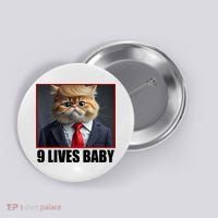 Cat Trump 9 Lives Baby Button thumb 0