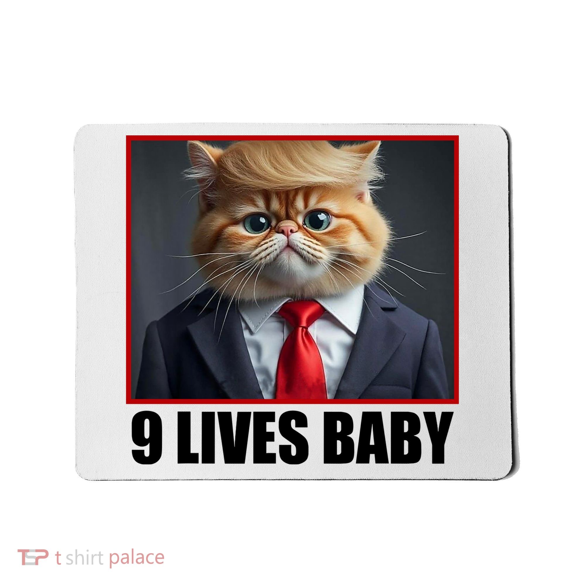 Cat Trump 9 Lives Baby Mousepad