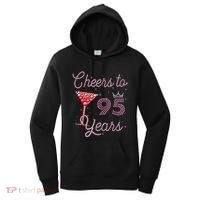 Cheers To 95 Years 95th Birthday Present 95 Years Old Bday Women's Hoodie thumb 0