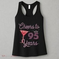 Cheers To 95 Years 95th Birthday Present 95 Years Old Bday Women's Tank Top thumb 3