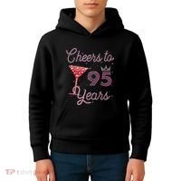 Cheers To 95 Years 95th Birthday Present 95 Years Old Bday Kids Hoodie thumb 4
