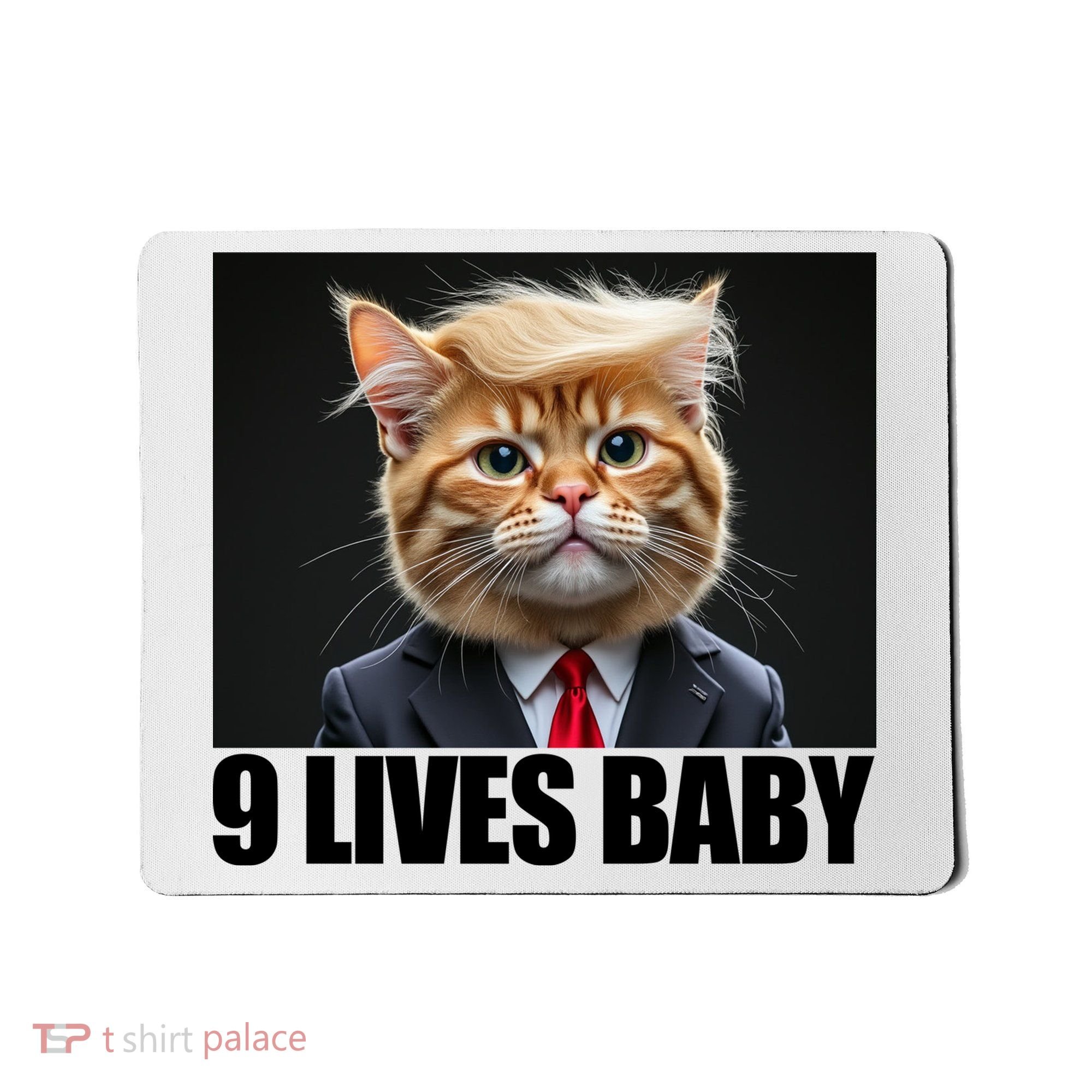 Cat Trump 9 Lives Baby Mousepad