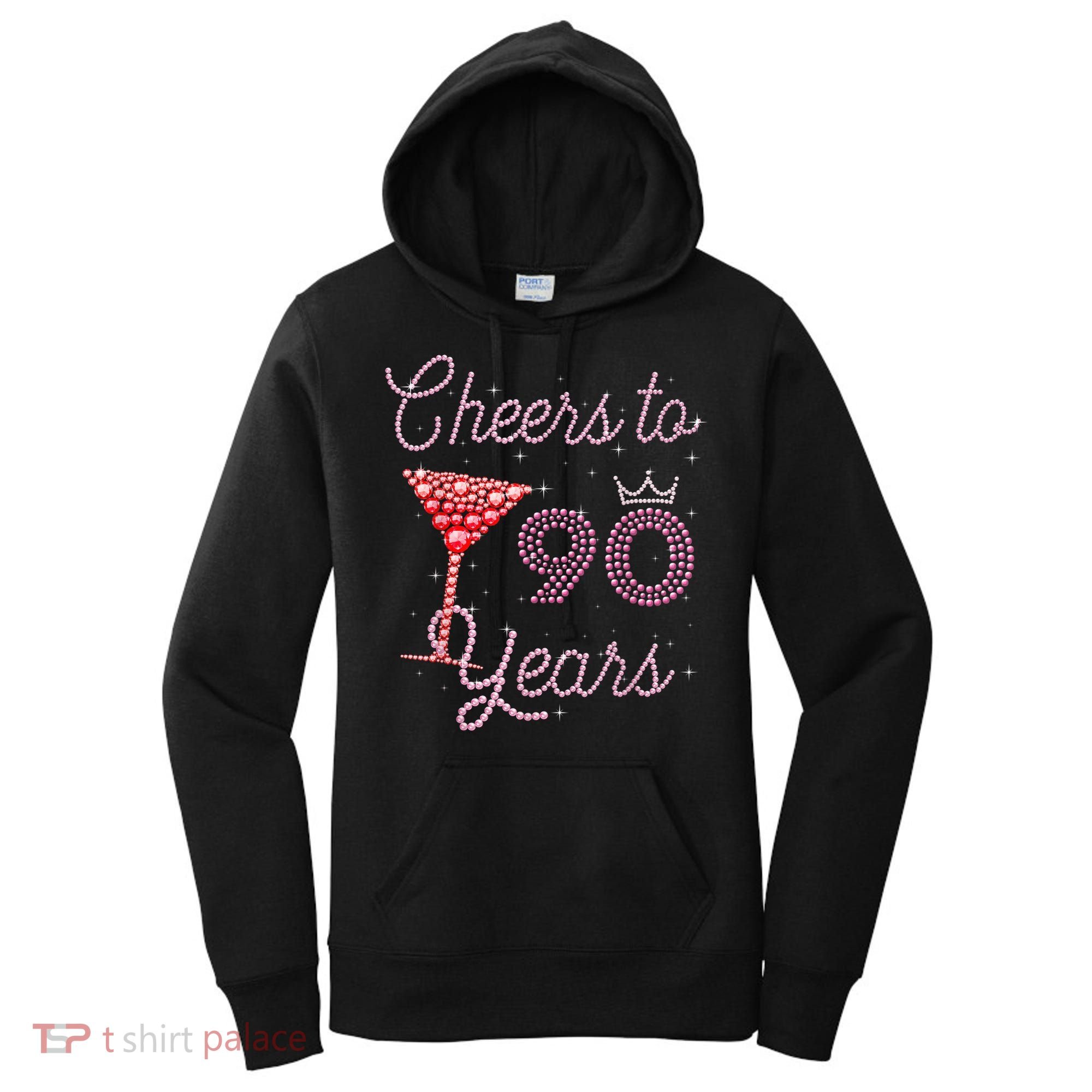 Cheers To 90 Years 90th Birthday 90 Years Old Bday Women's Hoodie