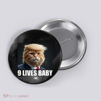 Cat Trump 9 Lives Baby Button thumb 0