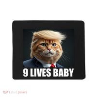 Cat Trump 9 Lives Baby Mousepad thumb 0