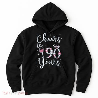 Cheers to 90 Years 1929 90Th Birthday Gift Tee For WoM.e.ns Hoodie